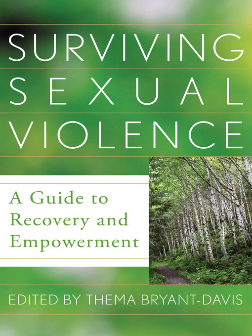 Title details for Surviving Sexual Violence by Thema Bryant-Davis - Available